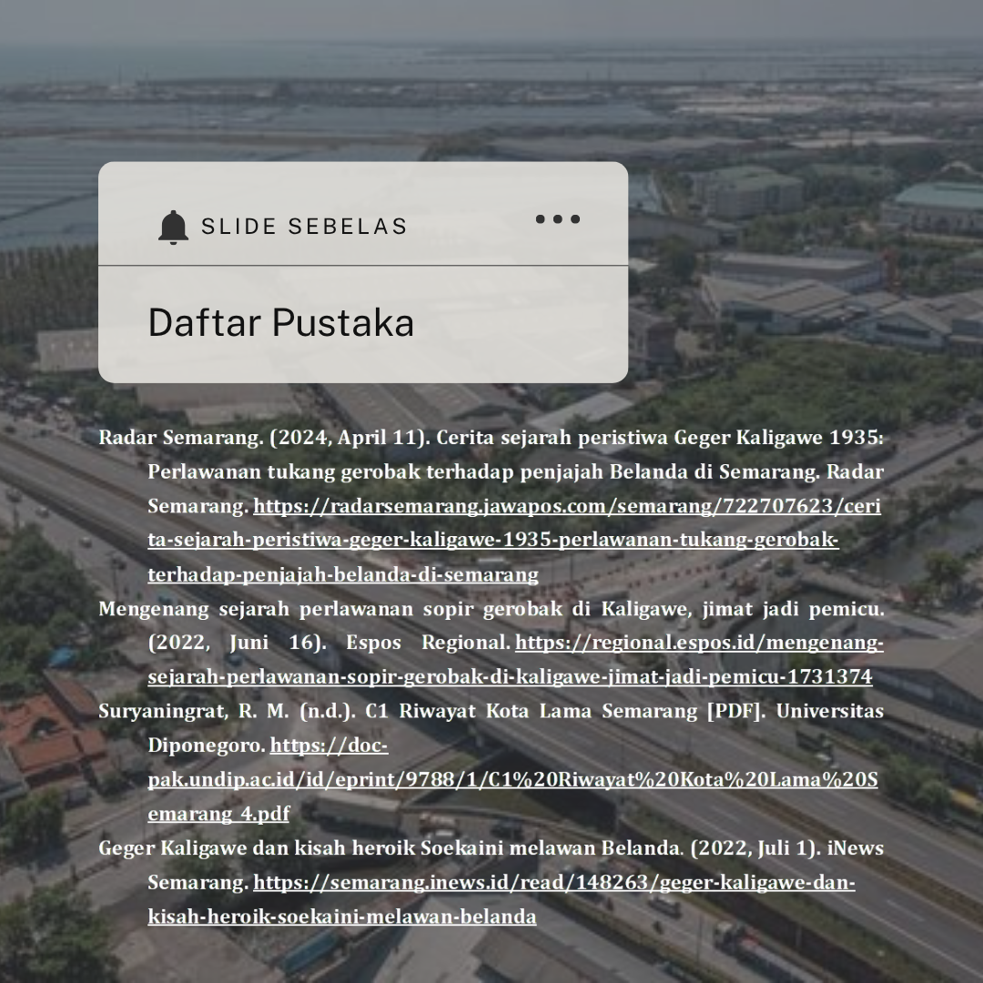 Geger Kaligawe: Perlawanan Tukang Gerobak Melawan Penjajahan Belanda Di Tahun 1935 - 11